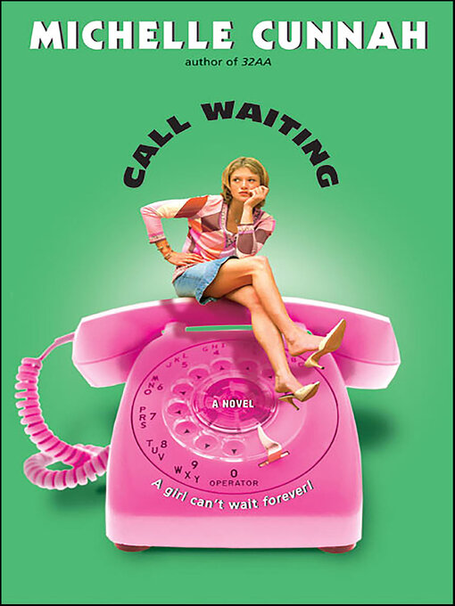 Title details for Call Waiting by Michelle Cunnah - Available